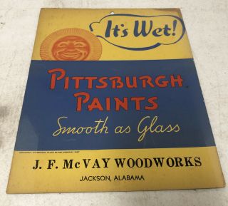 Vintage Wet Paint Advertising Sign Pittsburgh Paints