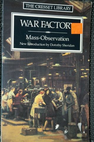 Ww1 Britian War Factory Mass Observation Reference Book