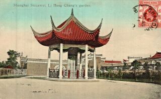 Old Postcard China - Shanghai,  Siccawei,  Li Hung Chang 