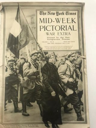 York Times Mid Week Pictorial Bound Issue War Extra,  5 - 6 - 1915 Thru 6 - 10 - 1915