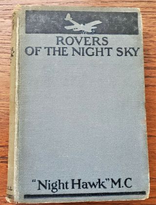 Ww1 British Night Bomber: Rovers Of The Night Sky By " Night Hawk " 1918