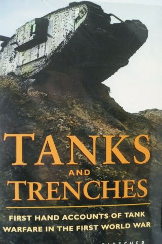 Ww1 Britain Bef Tanks And Trenches Reference Book
