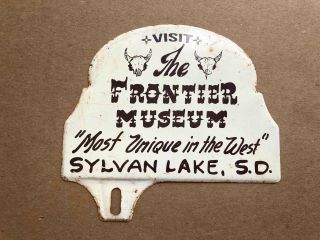 Old Frontier Museum Sylvan Lake South Dakota Advertising License Plate Topper