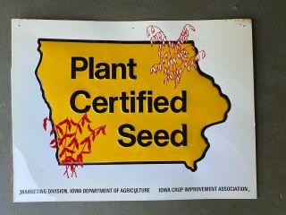 Vintage Iowa Certified Seed Metal Embossed Farm Sign