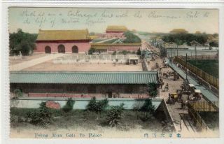 Main Gate To Palace,  Peking: China Postcard (c55406)