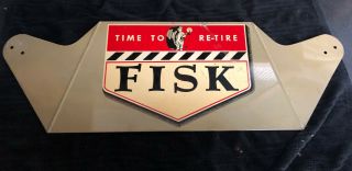 Time To Re Tire Fisk Tire Heavy Metal Colorful Winged Sign.  Very Good