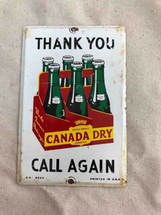 Old Thank You Call Again Canada Dry Six Pack Soda Painted Ad Door Push Plate