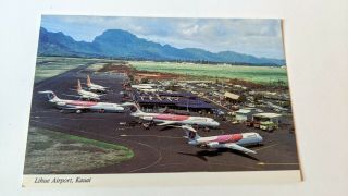 Vintage Postcard,  Lihue Airport,  Kauai,  Hawaii,  Hawaiian Airlines,  Airplanes