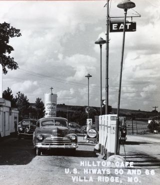 RPPC Hilltop Cafe On U.  S.  Route 66 On “The Mother Road” Villa Ridge,  Missouri. 3