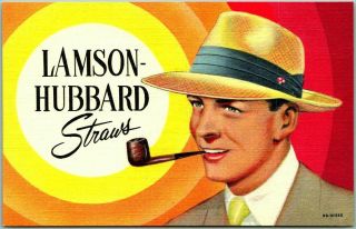 Vintage 1940s Linen Advertising Postcard Lamson Hubbard Straw Hats Pipe Smoking
