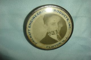 AIRCRAFT ENGINEERING PRODUCTS,  INC.  CLIFTON N.  J.  WWII Employee Badge 2