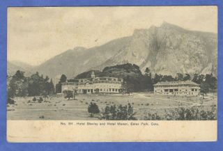 Estes Park,  Colorado,  Hotel Stanley & Hotel Manor,  Postcard 1912