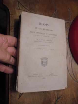 Blois Et Ses Environs Guide Artistique Et Historique L De La Saussaye 1867