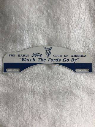 Vintage Early Ford V8 Club “watch The Fords Go By” License Plate Topper