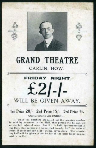 Scarce Postcard Grand Theatre Carlin How Prize Draw Unposted C1910