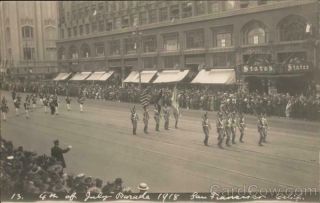 Rppc 4th Of July Parade 1918 San Francisco Calif. ,  Ca California Weidner Postcard