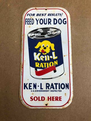 Old Feed Your Dog Ken - L - Ration Painted Tin Ad Store Door Push Plate Here
