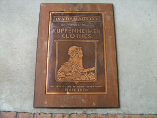 Vintage General Store Clyde Mack Co.  Kuppenheimer Clothes Copper Advertising Sign