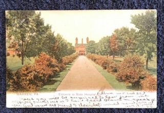 Postcard Warren Pa C.  1907 State Hospital For Insane Sanatorium
