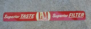 Vintage L & M Cigarettes Door Push Sign Country Store