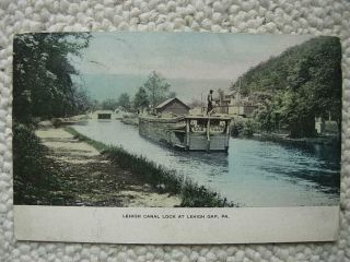 Lehigh Gap Pa - D&l Canal Lock - Boat - Easton - Slatington - Palmerton - Carbon County