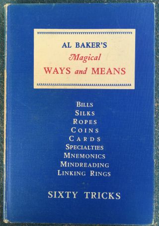 Vintage 1946 Al Baker’s Magical Ways And Means Sixty Tricks Magic Book