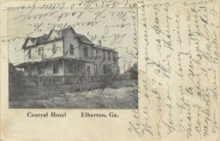 Ga Georgia Elberton Central Hotel Early Pc10006