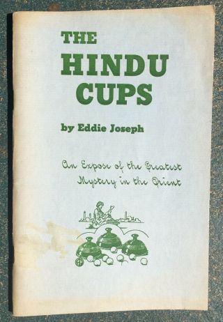 Vintage Abbott’s The Hindu Cups And Balls Book By Eddie Joseph