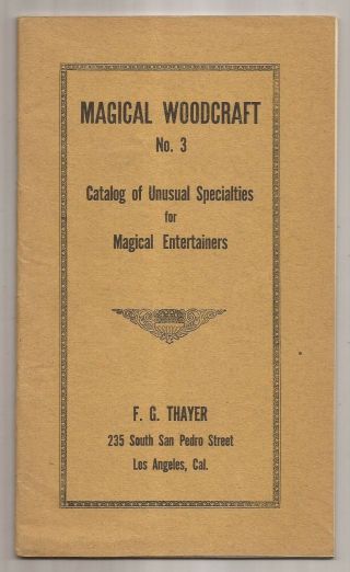 Magical Woodcraft No.  3 - F.  G.  Thayer