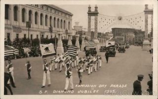 Rppc San Francisco,  Ca Admission Day Parade S.  F.  Diamond Jubilee 1925 California