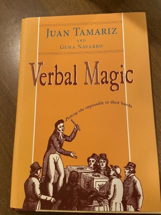 Verbal Magic By Juan Tamariz - Putting The Impossible In Their Hands - Card Magic