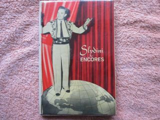 Slydini Encores By Nathanson - First Edition - Magic Book - Signed - Rare