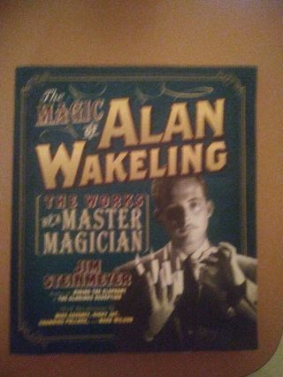 The Magic Of Alan Wakeling
