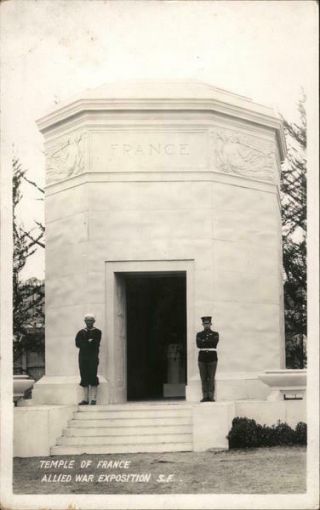 Rppc San Francisco,  Ca Temple Of France,  Allied War Exposition California Postcard