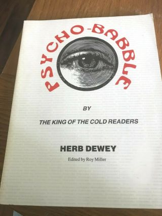 Psycho - Babble - - King Of The Cold Readers - - Techniques For Pseudo Psychic Readers