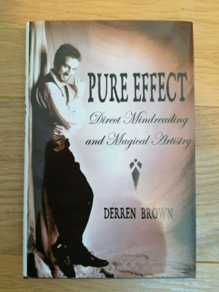 Hand Signed Derren Brown Pure Effect Incredible Collectors Magic Mentalism Book