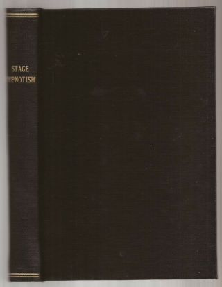 The Encyclopedia Of Stage Hypnotism By Ormond Mcgill 1947
