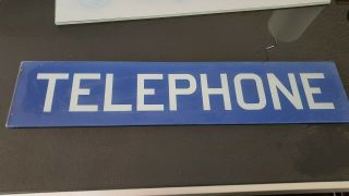 - One Vintage Glass Telephone Booth Sign - 25 3/8 " X 5 3/8 "