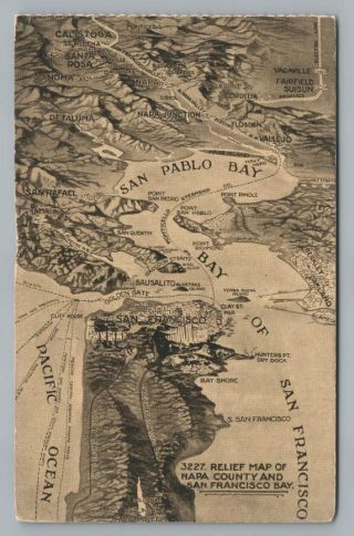 Napa County & San Francisco Relief Map Calistoga Antique Pc Sonoma 1910s