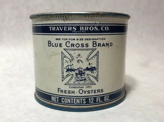 Vintage Blue Cross Brand Fresh Oyster Tin Can 12 Oz Travers Brothers Co.  Md 15