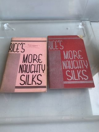 Rice’s More Naughty Silks (2 For $20)
