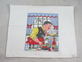Humorous Tea Towel Man in Kitchen Cooking P&S Creations? Cotton Vintage 1950s 2