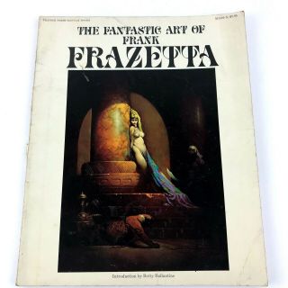The Fantastic Art Of Frank Franzetta Betty Ballantine 1975 Art Prints Fantasy