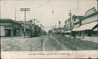 1907 Mountain View,  Ca Looking Along Castro Street Santa Clara County California