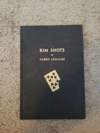 Rim Shots By Harry Lorayne Autographed Hardcover 1973 Card Magic Book