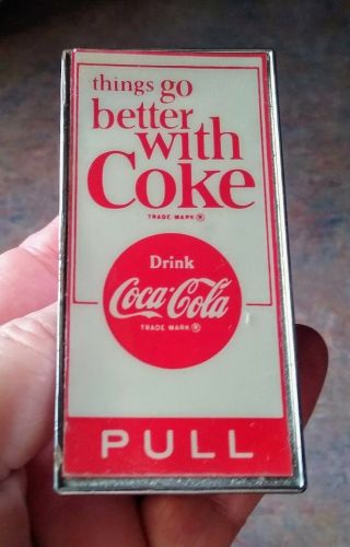 Rare 1960s Coca - Cola " Things Go Better With Coke " Door Pull Push.  Cool