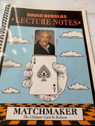 David Berglas Matchmaker Ultimate Card In Ballon Lecture Notes Magic