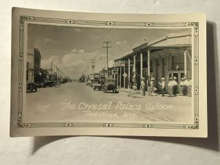 1926 - 30 Rppc Tombstone Arizona The Crystal Palace Saloon Real Photo Postcard