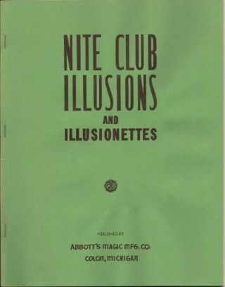 Nite Club Illusions And Illusionettes - Vintage Book Abbott 