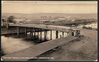 Tasmania Launceston " Victoria Bridge & Railway Station " 1909 Scarce Postcard